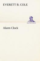 Alarm Clock 1530925606 Book Cover