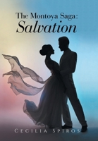 The Montoya Saga: Salvation: Book 3 B0DW4GHTC1 Book Cover