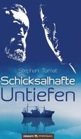 Schicksalhafte Untiefen 3958407722 Book Cover