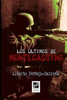 Los últimos de Montecassino: Novela Segunda Guerra Mundial (Novelas de la Segunda Guerra Mundial) (Spanish Edition) B0GZCNJ96X Book Cover