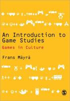 An Introduction to Game Studies 141293446X Book Cover