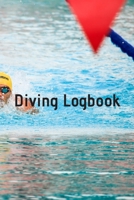 Diving Logbook: HUGE Logbook for 100 DIVES! Scuba Diving Logbook, Diving Journal for Logging Dives, Diver's Notebook, 6 x 9 inch 1694898989 Book Cover