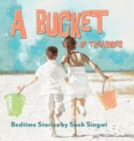 A Bucket of Treasures 1777225728 Book Cover