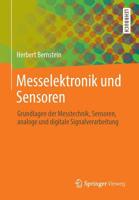 Messelektronik Und Sensoren: Grundlagen Der Messtechnik, Sensoren, Analoge Und Digitale Signalverarbeitung 3658005483 Book Cover