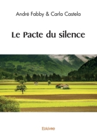 Le Pacte du silence (French Edition) 2414601787 Book Cover