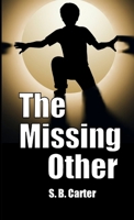 The Missing Other 1291212949 Book Cover