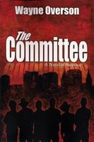The Committee 1599847558 Book Cover