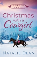 Christmas with a Cowgirl 1964875684 Book Cover
