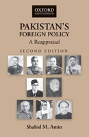 Pakistan's Foreign Policy: A Reappraisal 0195479122 Book Cover