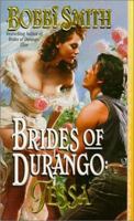 Brides of Durango: Tessa 0843946784 Book Cover