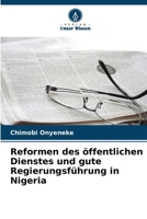 Reformen des öffentlichen Dienstes und gute Regierungsführung in Nigeria (German Edition) 6207849302 Book Cover