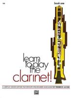 Learn To Play The Clarinet: Level 1 (Learn to Play) 0739022334 Book Cover