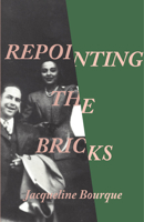 Repointing the Bricks 1771262737 Book Cover