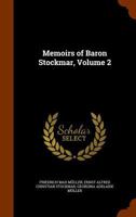 Memoirs of Baron Stockmar; Volume 2 B0BQ3XWCYQ Book Cover