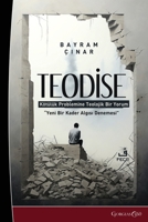 Theodicy: A Theological Interpretation of the Problem of Evil- An Attempt at a New Perception of Destiny 1463247001 Book Cover