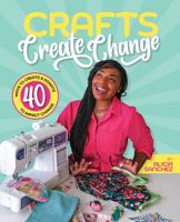 Crafts Create Change 1952567351 Book Cover