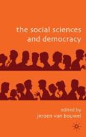 The Social Sciences and Democracy 0230224393 Book Cover