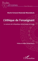 L'éthique de l'enseignant: Le contexte de la République démocratique du Congo (Études Africaines) (French Edition) 2343191115 Book Cover