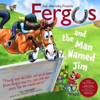 Fergus and the Man Named Jim 1646013174 Book Cover