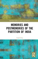 Memories and Postmemories of the Partition of India 1138580287 Book Cover