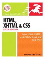 HTML, XHTML, and CSS (Visual Quickstart Guide) 0321430840 Book Cover