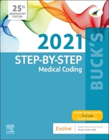 Buck's Step-By-Step Medical Coding, 2021 Edition 0323709265 Book Cover