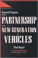 Review of the Research Program of the Partnership for a New Generation of Vehicles: Third Report 0309057760 Book Cover
