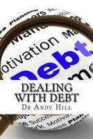 Dealing with Debt 1530979331 Book Cover