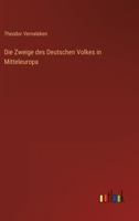 Die Zweige des Deutschen Volkes in Mitteleuropa 3368486594 Book Cover