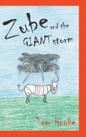 Zube and the Giant Storm 1789557852 Book Cover