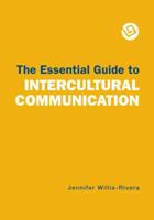 Essential Guide to Intercultural Communication 0312551908 Book Cover