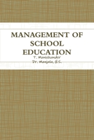 Management of School Education 1329798139 Book Cover