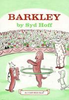 Barkley (I Can Read Book 1) 0060224487 Book Cover