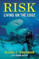 Risk: Living on the Edge 194812243X Book Cover