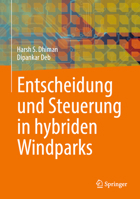 Entscheidung und Steuerung in hybriden Windparks (German Edition) 9819783380 Book Cover