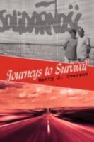 Journeys to Survival 1434365387 Book Cover