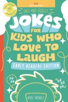 Gags and Giggles: Jokes for Kids Who Love to Laugh: Early Readers Edition for ages 6 to 10 and grades 2 to 5 1732708452 Book Cover