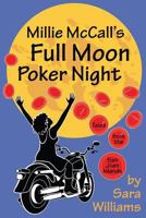 Millie McCall's Full Moon Poker Night: Tales from the San Juan Islands and the Pacific Northwest 0615984711 Book Cover