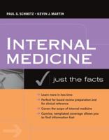 Internal Medicine: Just the Facts 0071468870 Book Cover