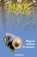 Mar del caos (Spanish Edition) B0GFY44YL7 Book Cover