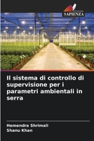 Il sistema di controllo di supervisione per i parametri ambientali in serra 6205717832 Book Cover