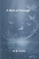 A bird of passage 9367241038 Book Cover