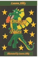 Draggy Tales B084DHD3TQ Book Cover