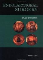 Endolaryngeal Surgery 1853173231 Book Cover