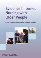 Evidence Informed Nursing with Older People 1444331132 Book Cover