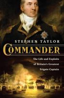 Commander: The Life and Exploits of Britain's Greatest Frigate Captain 0571277128 Book Cover