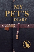 My Pet´s Diary: Dog 1710519223 Book Cover