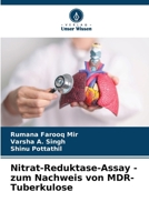 Nitrat-Reduktase-Assay - zum Nachweis von MDR-Tuberkulose (German Edition) 6208552869 Book Cover