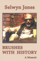 Brushes with History: A Memoir 1618636278 Book Cover