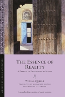 The Essence of Reality: A Defense of Philosophical Sufism 1479826278 Book Cover